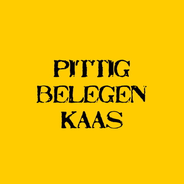 Pittig belegen "Kaas van de boerderij"