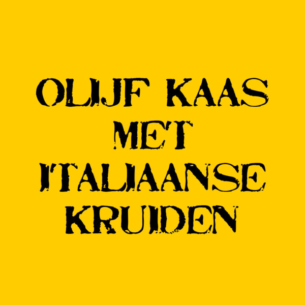Olijf met Italiaanse kruiden "Kaas van de boerderij"